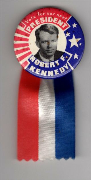 Vintage Political Pin 1968 Robert F Kennedy Pin With Ribbon