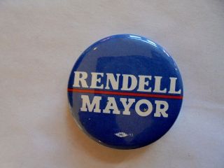 Cool Vintage Rendell Mayor Mayoral Political Candidate Campaign Pinback Button