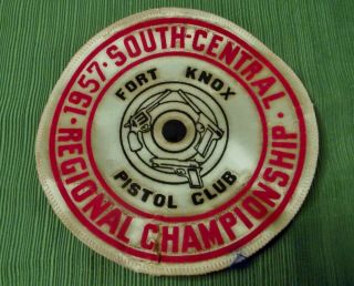 Vintage 1957 Fort Knox Ky Pistol Club South Central Regional Championship Patch