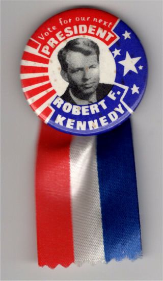 Vintage Political Pin 1968 Robert F Kennedy Pin W Ribbon Rfk For President Pin