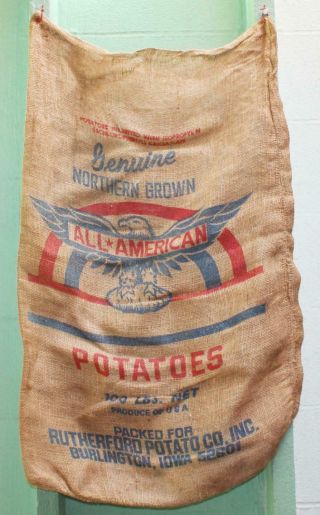 Vintage - " All American " - Northern Grown Potato Burlap Bag - Burlington,  Ia