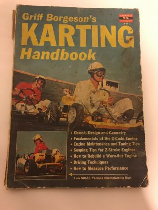 Vintage Go Kart Handbook Griff Borgeson - Karting Handbook