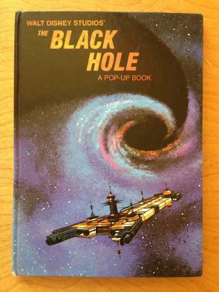 Vintage Walt Disney Studios The Black Hole A Pop - Up Book 1979 Sci - Fi Adventure
