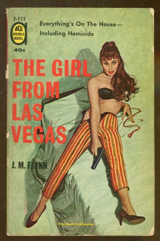 Girl From Las Vegas/to Have And To Kill - Vintage Ace Double Paperback - 1960