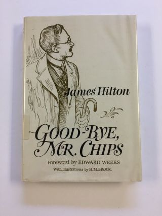 Good - Bye Mr.  Chips James Hilton Vintage Literary Hardcover Novel Little Brown