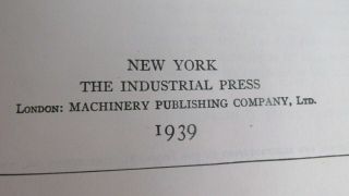 Vintage Machinery’s Handbook – Tenth Edition – 1939 The Industrial Press 3