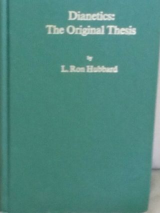 Vintage Dianetics The Thesis By L Ron Hubbard