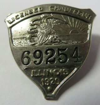 Vintage 1920 State Of Illinois Licensed Chauffeur Badge 69254 Driver Pin