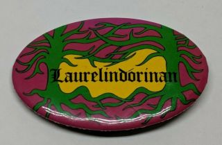 Vintage Laurelindorinan Pinback Button Lord Of The Rings Tolkien Lothlorien