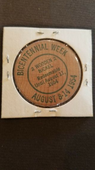 Vintage Wooden Nickel Bedford County Virginia Bicentennial Peaks Of Otter 1954 N