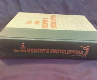 The Hunter ' s Encyclopedia Hardback 1972 Updated Third Edition 3