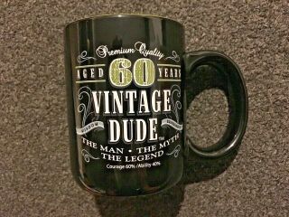 Vintage Dude Aged 60 Years Ceramic Mug The Man Myth Legend Men ' s Gift Birthday 2