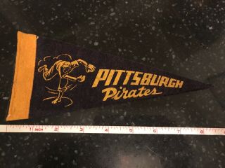 Vintage Late 50s/early 60s Pittsburgh Pirates Mini Felt Pennant
