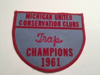 Vintage Michigan United Conservation Club Champions Patch Hunting Trap 1961