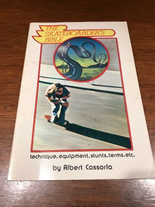 1976 The Skateboarder’s Bible Book Albert Cassorla