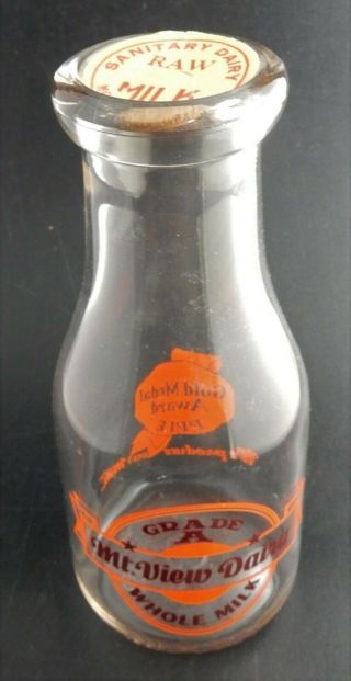 Vintage Mt View Dairy Glass Milk Bottle 7 1/4 " One Pint Two Color Graphics