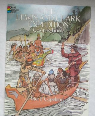 Vintage Dover Coloring Book Lewis And Clark Expedition Educational History