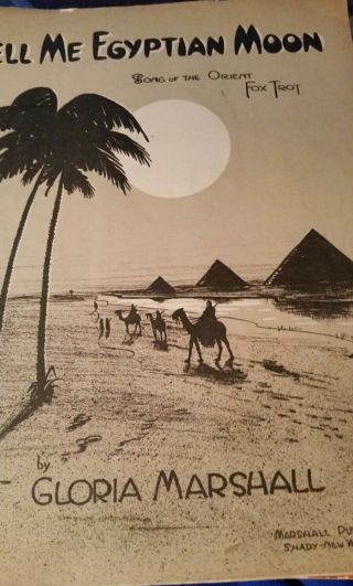 Vintage Sheet Music Tell Me Egyptian Moon Fox Trot