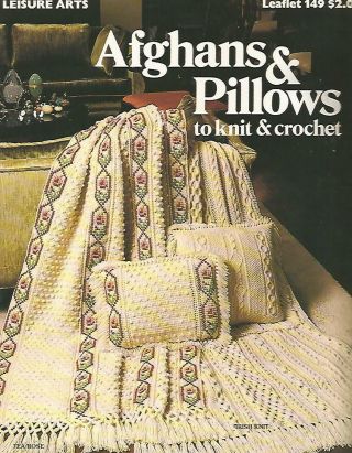 Afghans & Pillows To Knit & Crochet Vintage Patterns Marion Graham La 149