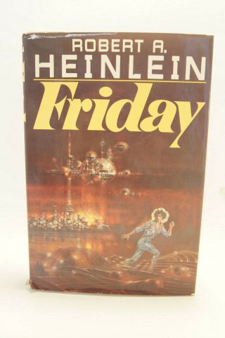 Friday Robert A.  Heinlein Hardcover Vintage Book 1982 First Edition Amy Hill