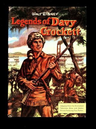 Vintage 1955 " Legends Of Davy Crockett " Whitman Book Walt Disney
