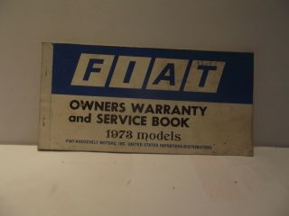 Vintage 1973 Fiat Owners & Service Booklet