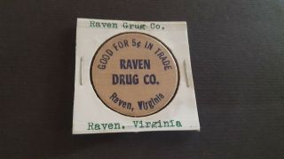 Vintage Wooden Nickel Raven Drug Co.  Raven Virginia P2