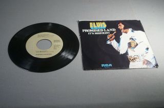 Vintage 45 Rpm Record - Elvis Presley Promise Land / It 