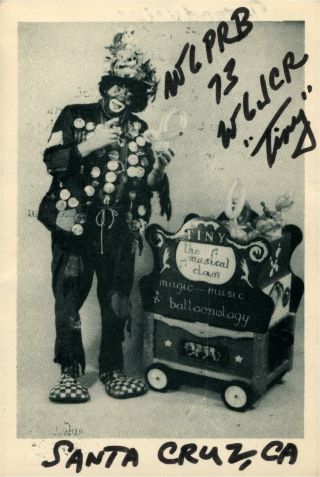 W6jcr Tiny The Clown Autographed,  California Vintage Ham Radio Qsl Card