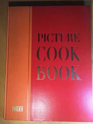 Vintage 1961 Time Life Picture Cookbook - Hardcover Book Usa