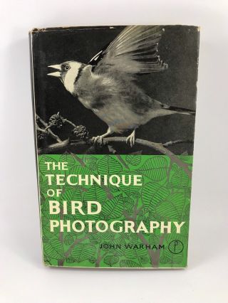 Vintage 1966 The Technique Of Bird Photography Hardback Book By John Warham