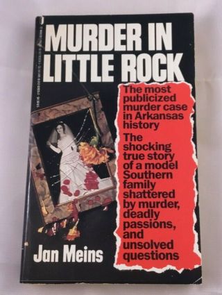 Murder In Little Rock By Jan Meins 1989 Paperback Vintage True Crime