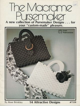 The Macrame Pursemaker Vintage 1977 Pattern Book