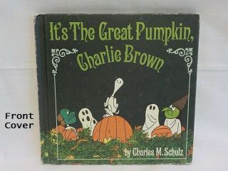 Vintage Its The Great Pumpkin Charlie Brown Book Hc 1st Edition 1967 Halloween