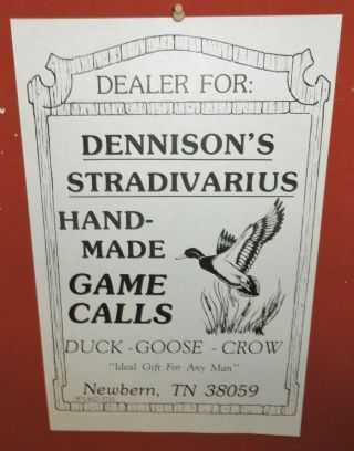 Vintage Earl Dennison Duck Call Dealer Sign " Old Stock "