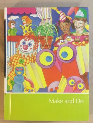 Childcraft Make And Do The How And Why Library Volume 11 Hardcover Vintage 1989