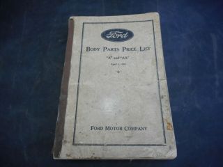Vintage Ford Model " A " & " Aa " Body Parts Price List Dtd April 1,  1932