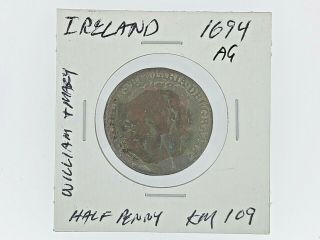 1694 Vintage Irish Half Penny