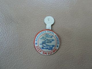 Vintage Pinback Button - Remember Pearl Harbor - Keep 