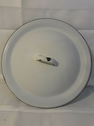 Enamel Ware Pot Lid Only White W/black Trim Metal Vintage Cover Round 11.  5 In