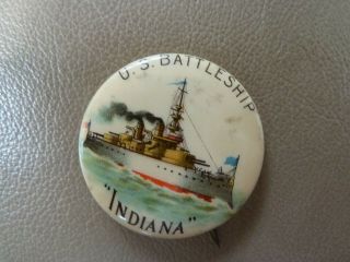 Vintage Pinback Button - U.  S.  Battleship " Indiana "