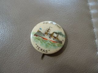Vintage Pinback Button - U.  S.  Battleship " Texas "