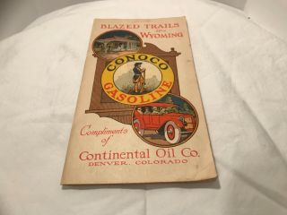 Vintage “blazed Trails In Wyoming” Conoco Gasoline Map