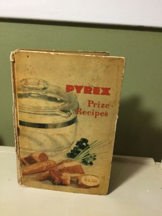 Vtg 1953 Pyrex Prize Recipes Cook Book - First Ed.  Hardcover Well Loved