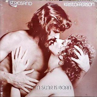 Barbra Streisand & Kris Kristofferson - A Star Is Born Lp Vintage Vinyl Record