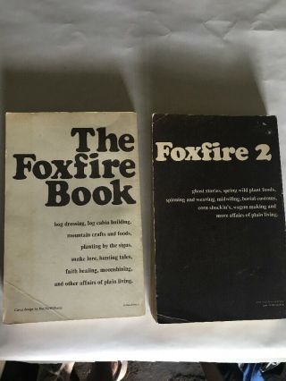 2 books 1 & 2 Vintage THE FOXFIRE BOOK PLAIN LIVING Survival Off The Land 2