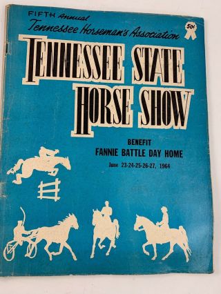 Vintage 1964 Fifth Annual Tennessee State Horse Show Program