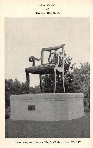 Thomasville North Carolina Largest Duncan Phyfe Chair Vintage Postcard Jh231431