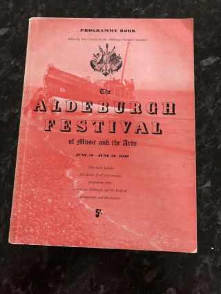 1949 Vintage Aldeburgh Festival Of Music And The Arts Programme