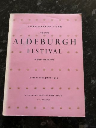 Vintage 1953 Aldeburgh Festival Of Music And The Arts Programme Coronation Year